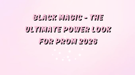 Blackout for Prom 2026 - Blush Studio